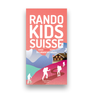 Livre rando kids Suisse tome 2 de chez Helvetiq