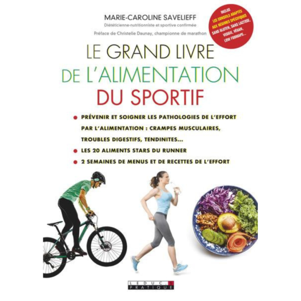Le grand livre de l'alimentation du sportif