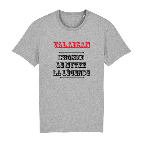 T-Shirt Homme – Valaisan, L’homme, Le mythe, La légende – GRIS
