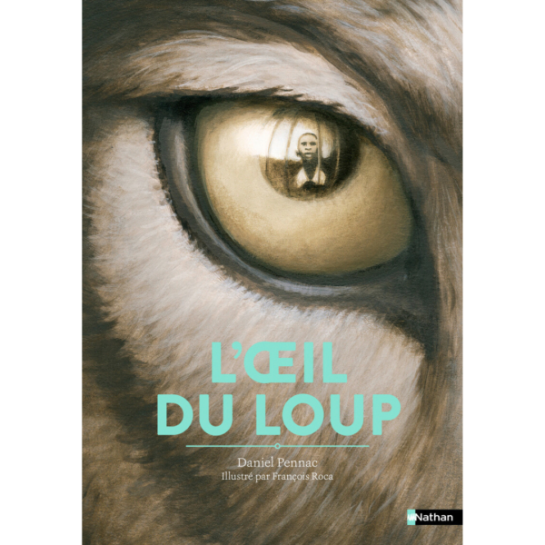 L’œil du loup