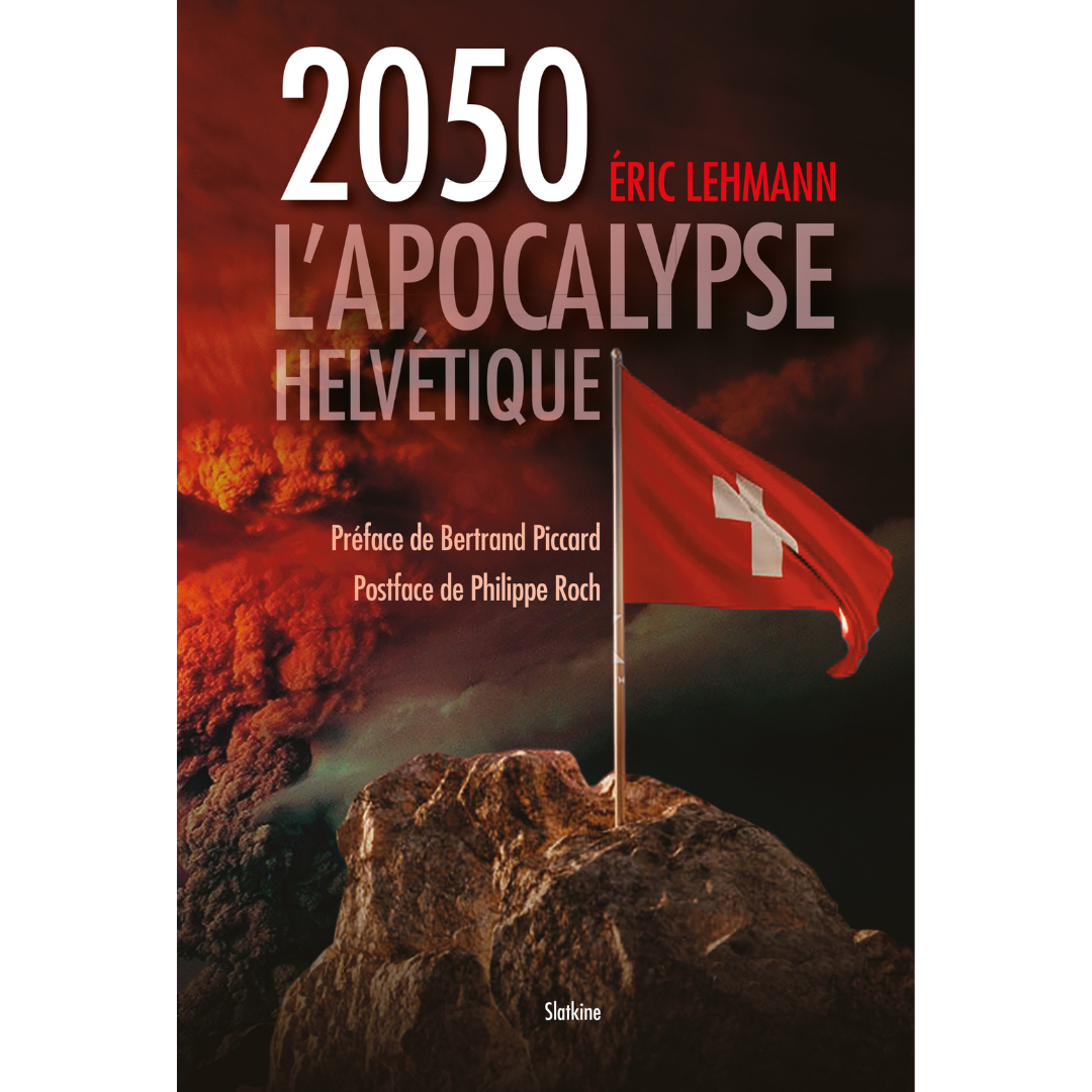 2050 – L’apocalypse Helvétique