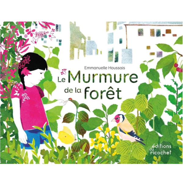 Le murmure de la forêt