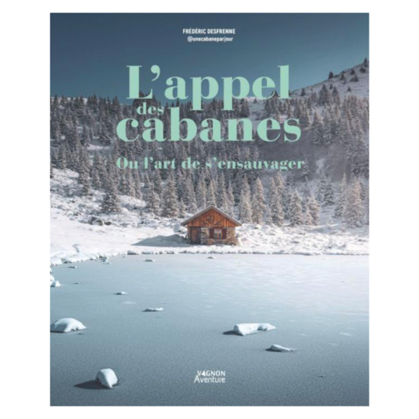 L'appel des cabanes