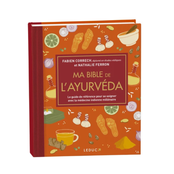 Ma bible de l'ayurvéda