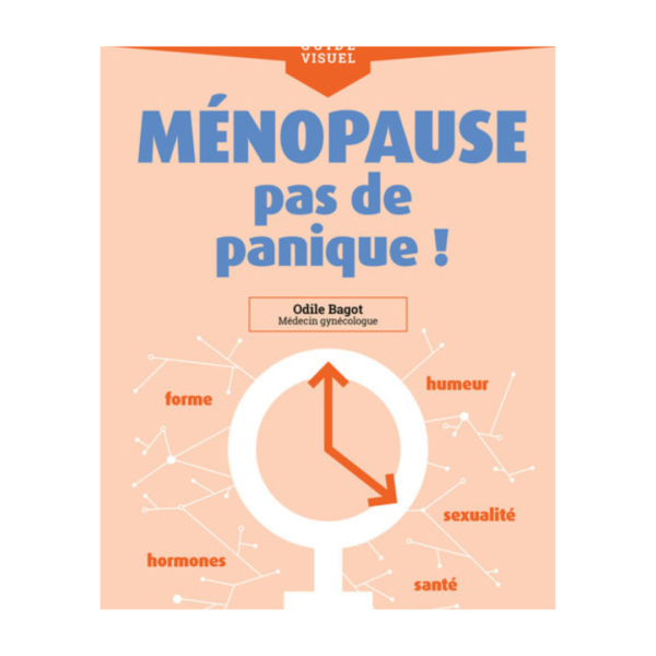 Ménopause, pas de panique