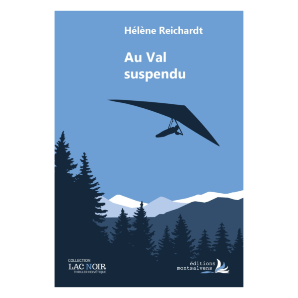 Au Val suspendu
