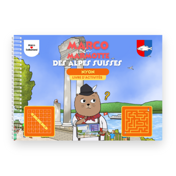 Marco la marmotte - Livre d'activités Nyon